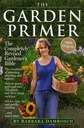 The Garden Primer: La Bibbia del giardiniere completamente riveduta - 100% biologico